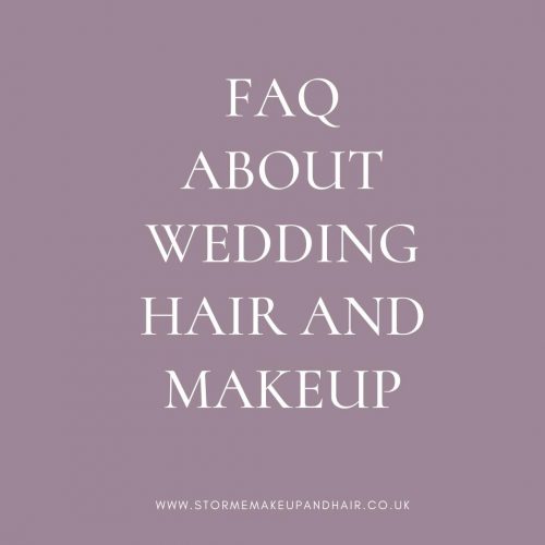 Frequently asked questions about wedding hair and makeup